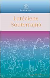 Lutéciens Souterrains